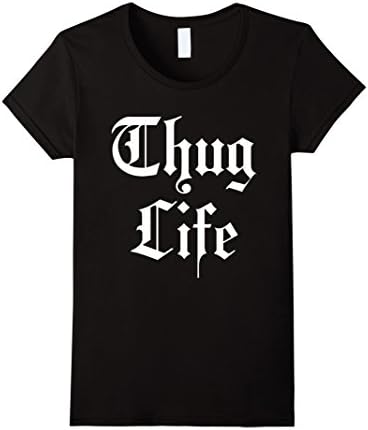 Thug Life Tshirt - Female Small - Black