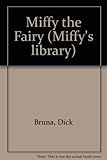 Miffy the fairy