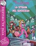 La strada del successo