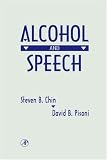 Alcohol and Speech