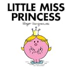 Little Miss Princess (Mr. Men and Lit...