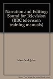 Sound for television : narration and editing