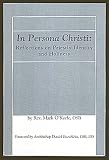 Search : In Persona Christi; Reflections on Priestly Identity and Holiness