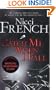 Catch Me When I Fall. Nicci French