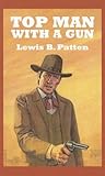 Top man with a gun : a western story