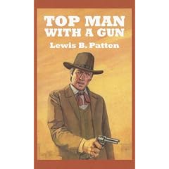 Top Man With A Gun: A Western Story (Sagebrush Westerns)