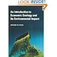 An Introduction to Economic Geology and Its Environmental Impact by Anthony M. Evans
