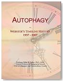 Autophagy: Webster's Timeline History, 1957 - 2007