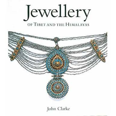 Jewellery of Tibet and the Himalayas