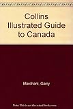 Collins illustrated guide to Canada