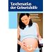 Taschenatlas der Geburtshilfe