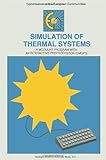 Simulation of water based thermal systems : a modular program with an interactive preprocessor (EMGP 3)