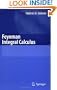 Feynman Integral Calculus