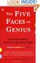 The Five Faces of Genius: Creative Thinking Styles to Succeed at Work
