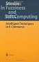 Intelligent Techniques in E-Commerce: A Case Based Reasoning Perspective: v. 144 (Studies in Fuzziness and Soft Computing)