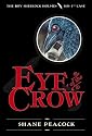 Eye of the Crow: The Boy Sherlock Holmes, His First Case