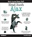 Head Rush Ajax (Head First)