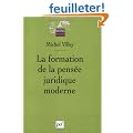 La formation de la pens�e juridique moderne