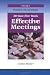 Books : Effective Meetings: 20 Sure-fire Tools (The Parker Team Series)