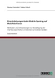 Einschränkungen beim Mobile Gaming auf Mobiltelefonen: Methoden und Entwicklungen zur Bewältigung der Interface-Spezifischen Limitationen auf mobilen Geräten Bild