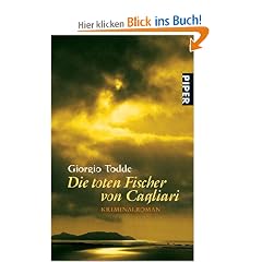 Die toten Fischer von Cagliari: Kriminalroman