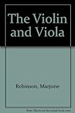 The violin and viola