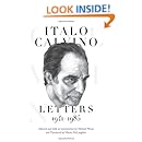 Italo Calvino: Letters, 1941-1985