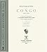 Book Bibliographie Du Congo, 1880-1895: Catalogue Methodique De 3,800 Ouvrages, Brochures, Notices Et Cartes Relatifs L'histoire, La Geographie Et La Colon