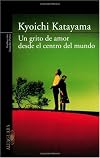 Un Grito de Amor Desde el Centro del Mundo/ Cry Out for Love (Spanish Edition)