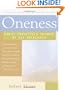Oneness: Great Principles Shared by All Religions, Revised and Expanded Edition