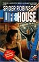 Lifehouse by Spider Robinson