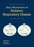  : Chernick-Mellins Basic Mechanisms of Pediatric Respiratory Disease