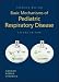 Books : Chernick-Mellins Basic Mechanisms of Pediatric Respiratory Disease