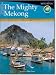 WorldScapes The Mighty Mekong, Math, Vietnam, Set F/Grade 5