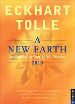 A New Earth: Awakening to Your Life's Purpose: 2010 Engagment Calendar