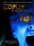 Copley: An American Fairytale