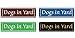 Dogs in Yard Sign in Chocolate Brown with Light Tan Copy