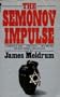 The Semenov Impulse