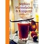 Sophies Marmeladen & Kompotte