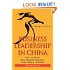 Business Leadership in China: How to Blend Best Western Practices with Chinese Wisdom