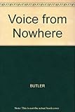 The voice from nowhere