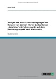 Produkt-Bild: Analyse der Interaktionsbedingungen am Beispiel von Carmen Mart&iacute;n Gaites Roman "Retah&iacute;las" mit Schwerpunkt auf dem Beziehungsaspekt nach Watzlawick