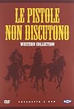 Le Pistole Non Discutono Western Collection (5 Dvd)