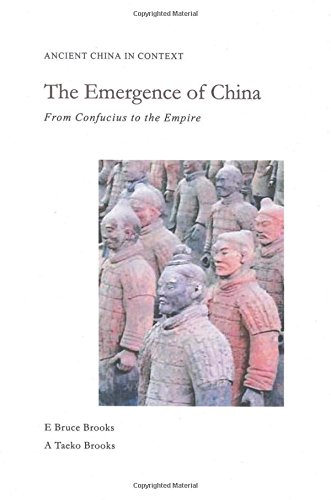 The Emergence of China: From Confucius to the Empire (Ancient China in Context)