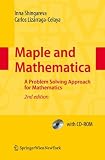 Maple and Mathematica: A Problem Solving Approach for Mathematics
