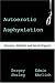 Autoerotic Asphyxiation: Forensic, Medical, and Social Aspects