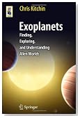 Exoplanets: Finding, Exploring, and Understanding Alien Worlds (Astronomers' Universe)