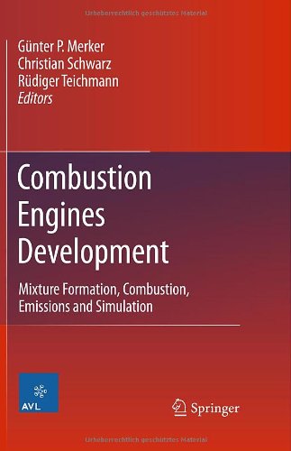 Combustion Engines Development: Mixture Formation, Combustion, Emission and Simulation