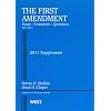 First Amendment, Cases, Comments and Questions, 5th, 2011 Supplement (American Casebook)