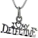 Sterling Silver I Love My Detective Talking Pendant, 1 in. ( 25mm ) wide - B0006MXRG6